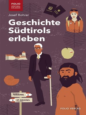 cover image of Geschichte Südtirols erleben